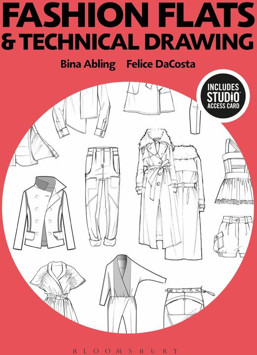 Actual product image Fashion Flats and Technical Drawing: Bundle Book + Studio Access Card (English, Bina Abling, Felice DaCosta, 2017)