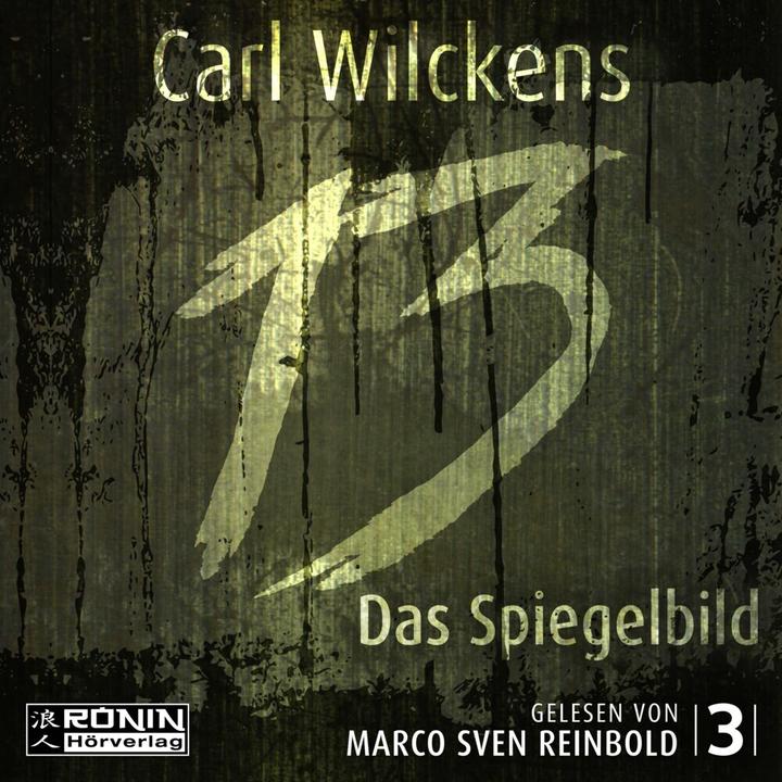 Wilckens:Thirteen,Mirror image,MP3-CD (Carl Wilckens, German)