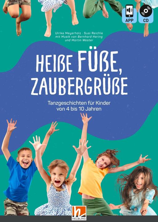 Image du produit Heisse Füsse, Zaubergrüsse (Allemand, Ulrike Meyerholz, Susi Reichle, 2023)