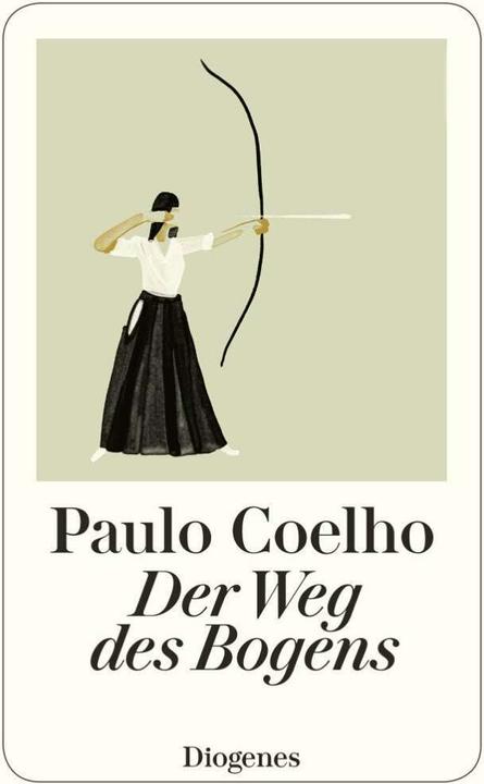 Actual product image Der Weg des Bogens (German, Paulo Coelho, 2019)