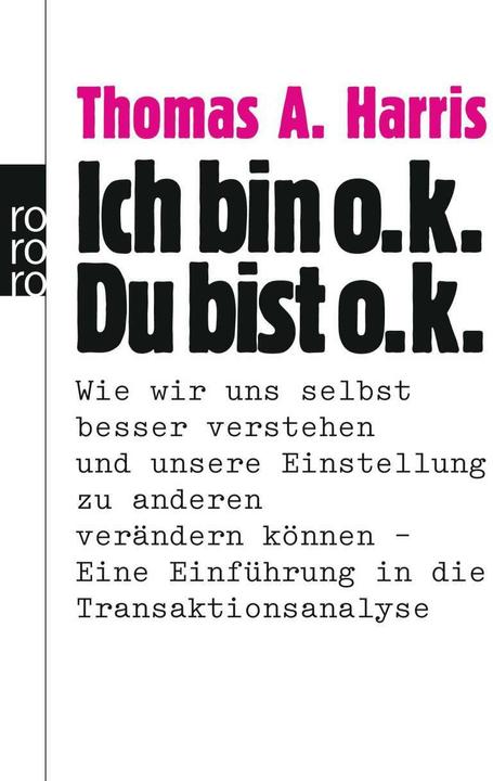 Actual product image Ich bin o.k. Du bist o.k. (German, Thomas A. Harris, 1976)