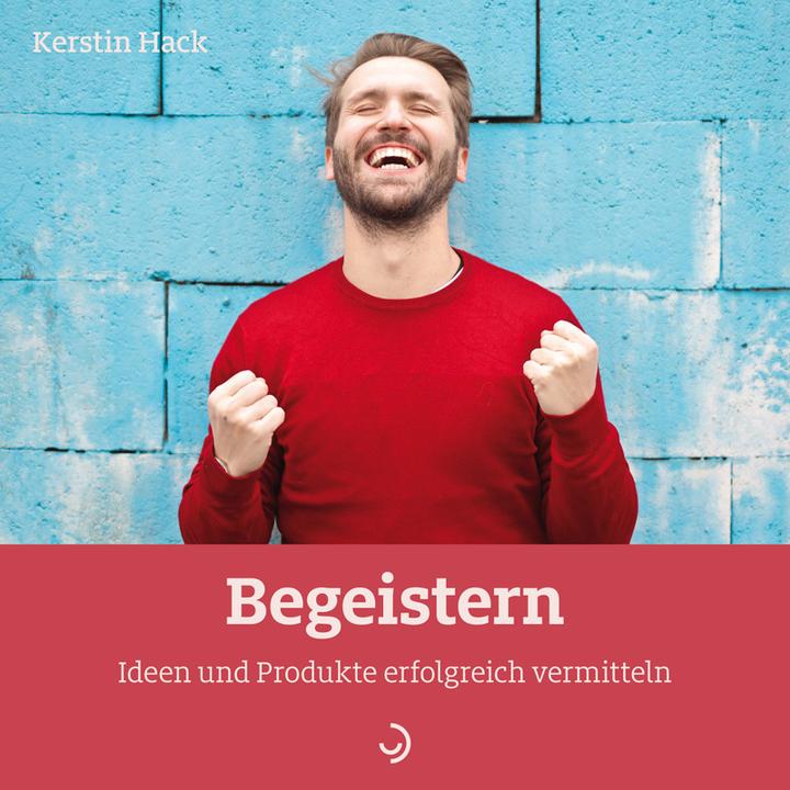 Produktbild Hack:Begeistern (Deutsch, Kerstin Hack, 2020)