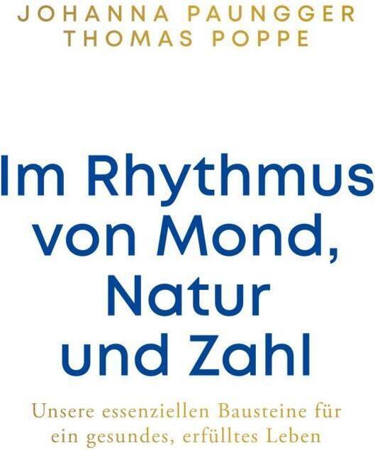 Image du produit Im Rhythmus von Mond, Natur und Zahl (Allemand, Johanna Paungger, Thomas Poppe, 2022)