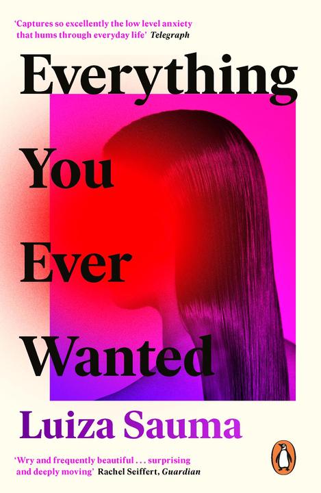 Actual product image Everything You Ever Wanted (English, Luiza Sauma, 2020)