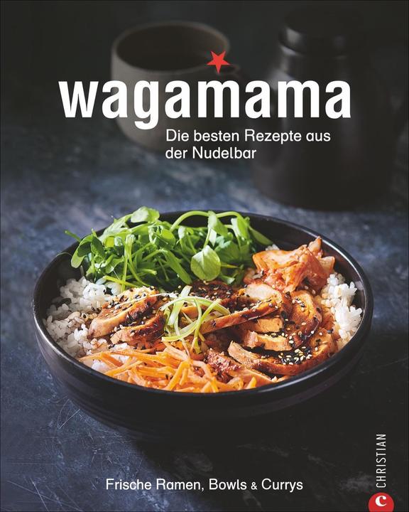 Immagine prodotto Wagamama. Die besten Rezepte aus der Nudelbar (Tedesco, Wagamama Ltd., 2020)