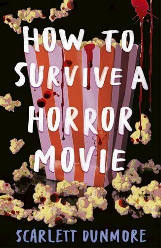 Produktbild How to Survive a Horror Movie (Englisch, Scarlett Dunmore, 2024)