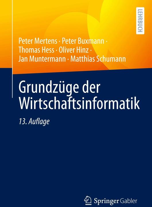 Immagine prodotto Grundzüge der Wirtschaftsinformatik (Tedesco, Peter Buxman, Thomas Hess, Peter Mertens, Matthias Schumann, Jan Muntermann, 2023)