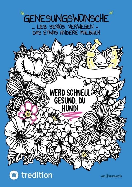 Produktbild Genesungswünsche Malbuch von @hannasroth