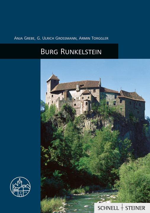 Image du produit Burg Runkelstein (Allemand, Anja Grebe, Armin Torggler, Ulrich Grossmann, 2024)