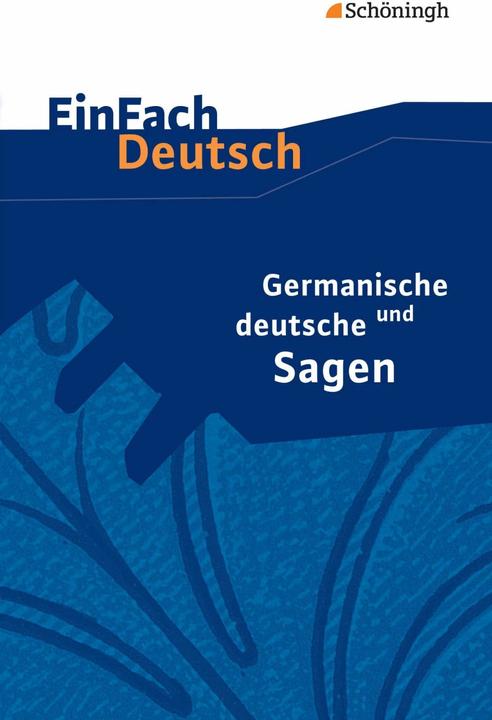 Produktbild Germanische und deutsche Sagen (Deutsch, Sebastian Schulz, 2014)