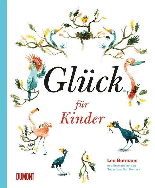 Immagine prodotto Glück für Kinder (Tedesco, Leo Bormans, Linda Marie Schulhof, Doninck Sebastiaan, 2016)
