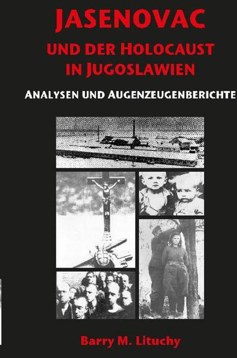 Actual product image Jasenovac und der Holocaust in Jugoslawien (German, Barry M. Lituchy, 2019)