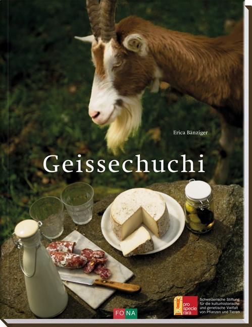 Produktbild Geissechuchi (Deutsch, Erica Bänziger, Andreas Thumm, 2013)