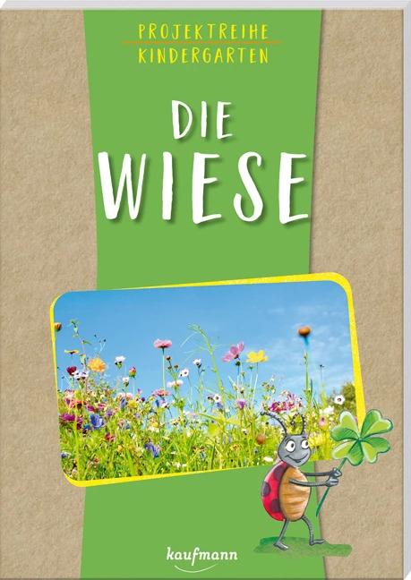 Image du produit Projektreihe Kindergarten - Die Wiese (Allemand, Anya Moor, Rebecca Meyer, 2023)
