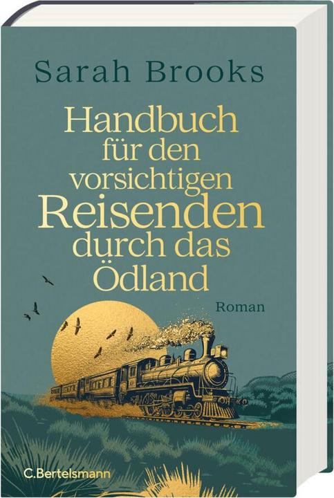 Produktbild Handbuch für den vorsichtigen Reisenden durch das Ödland (Deutsch, Sarah Brooks, 2024)