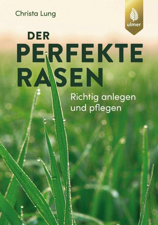 Produktbild Der perfekte Rasen (Deutsch, Christa Lung, 2022)