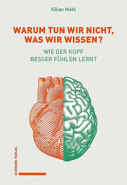 Image du produit Warum tun wir nicht, was wir wissen? (Allemand, Kilian Mehl, 2023)