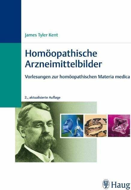 Produktbild Homöopathische Arzneimittelbilder (Deutsch, J. T. Kent, Rainer Wilbrand, 2009)