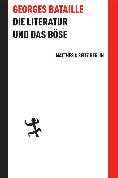 Immagine prodotto Die Literatur und das Böse (Tedesco, Georges Bataille, 2011)