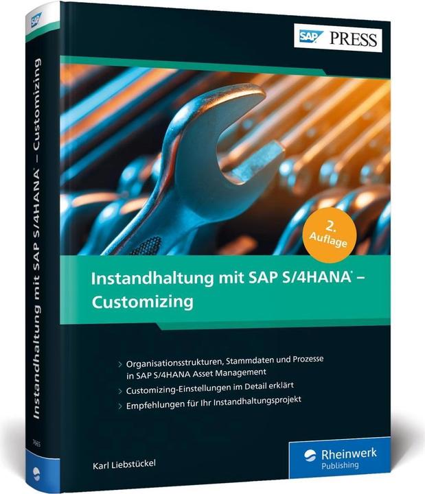 Immagine prodotto Instandhaltung mit SAP S/4HANA – Customizing (Tedesco, Karl Liebstückel, 2020)