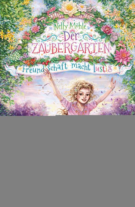 Immagine prodotto Der Zaubergarten – Freundschaft macht lustig (Tedesco, Nelly Möhle, Eva Schöffmann-Davidov, 2021)