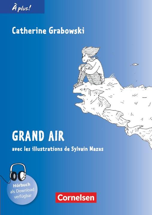 Actual product image À plus! 3. nouvelle édition. Le journal de Tristan : Grand air. Lecture (French, Catherine Grabowski, 2015)