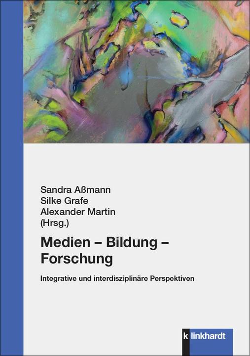 Image du produit Medien - Bildung - Forschung (Allemand, Alexander Martin, Sandra Assmann, Silke Grafe, 2024)