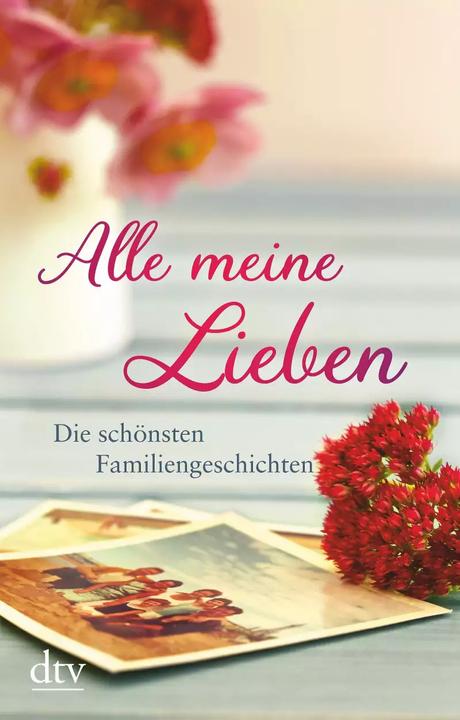 Actual product image Alle meine Lieben (German, Karoline Adler, Brigitte Hellmann, 2018)
