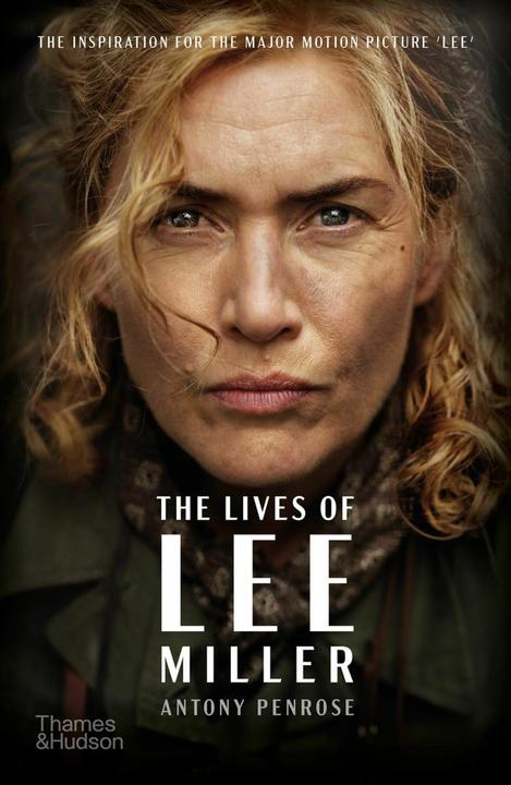 Produktbild The Lives of Lee Miller (Englisch, Penrose Antony, 2024)