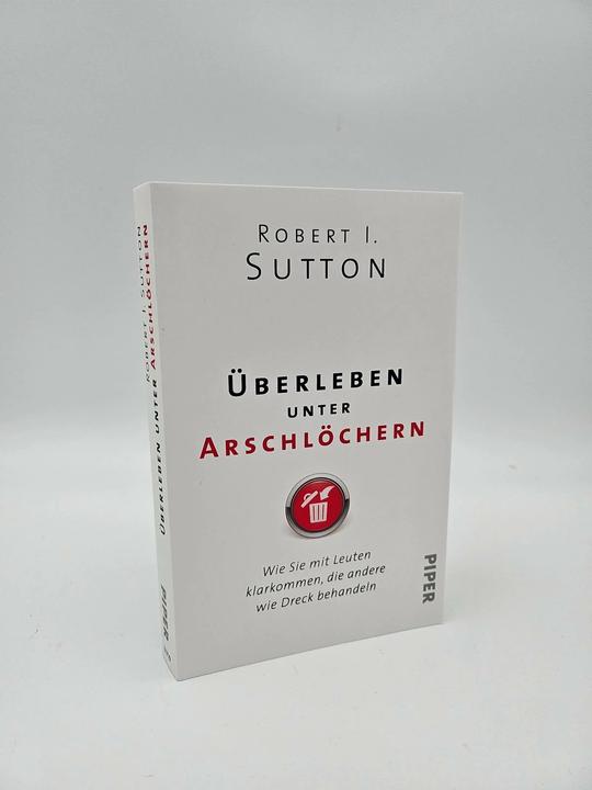 Actual product image Überleben unter Arschlöchern (German, Robert I. Sutton., Antoinette Gittinger, Thomas Pfeiffer, Hans-Peter Remmler, 2024)