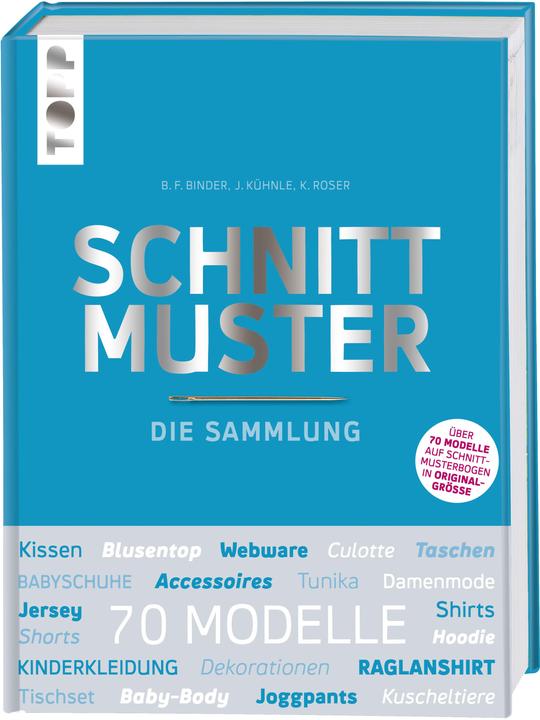 Schnittmuster. Die Sammlung. Mit 8 Schnittmusterbogen in praktischer Tasche (Deutsch, frechverlag, 2019)