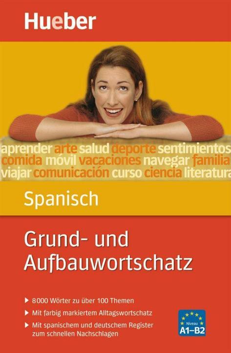 Produktbild Grund- und Aufbauwortschatz Spanisch (Deutsch, Trinidad Bonachera Álvarez, Pedro Álvarez Olañeta, 2023)