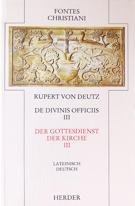 Actual product image Fontes Christiani,ZF,Ln.33/3 Gottesdien (German, Rupert von Deutz, 1999)