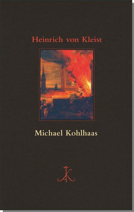 Produktbild Michael Kohlhaas (Deutsch, Heinrich von Kleist, Helmut Landwehr, 2017)