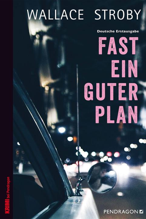 Immagine prodotto Fast ein guter Plan (Tedesco, Wallace Stroby, 2018)