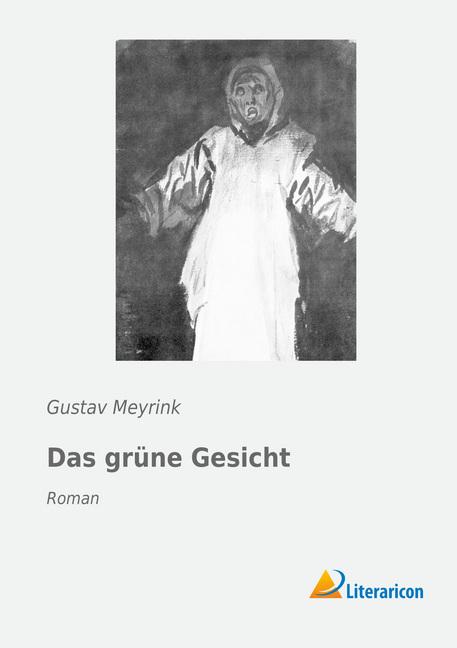 Immagine prodotto Das grüne Gesicht (Tedesco, Gustav Meyrink, 2017)