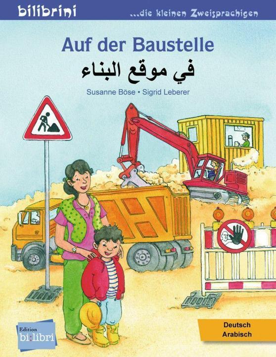Produktbild Auf der Baustelle (Deutsch, Arabisch, Susanne Böse, 2023)