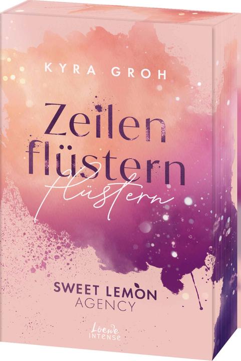 Loewe Zeilenflüstern (Sweet Lemon Agency, Band 1) (Kyra Groh, Deutsch)
