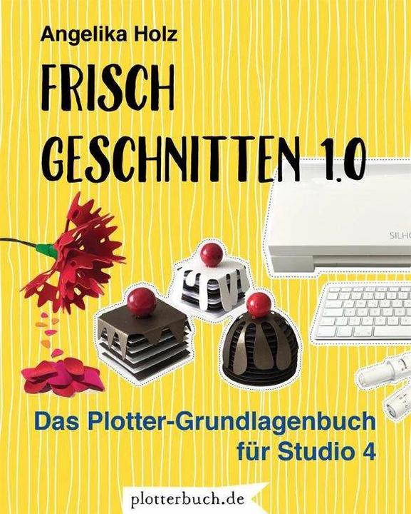 Produktbild Frisch Geschnitten 1.0 (Deutsch, Angelika Holz, 2017)