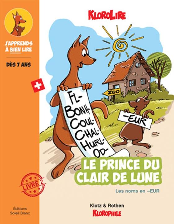 Produktbild Le prince du clair de lune (Französisch, Klotz Francis, Rothen Michel, 2018)