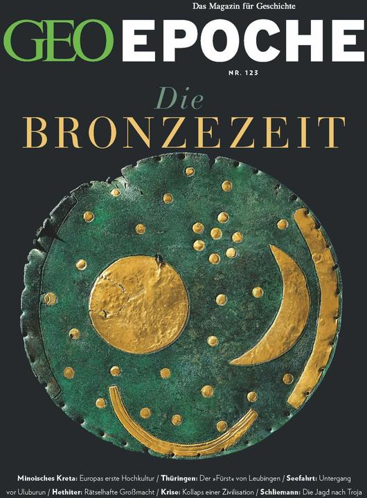 Image du produit GEO Epoche 123/2023 - Die Bronzezeit (Allemand, Katharina Schmitz, Jürgen Schäfer, 2024)