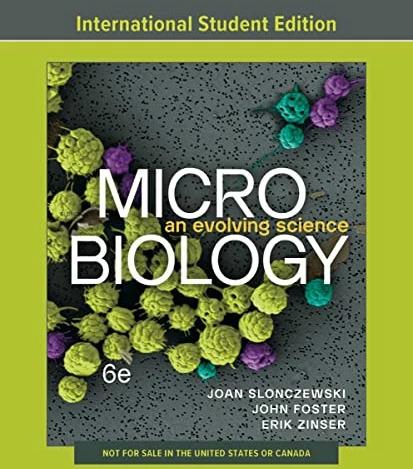 Produktbild Microbiology (Englisch, John W. Foster, Erik R. Zinser, Joan L. Slonczewski, 2023)