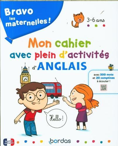 Image du produit Bravo les maternelles! : mon cahier avec plein d'activités d'anglais (Français, Touati Corinne, Landry P., Bodilis Evelyne, 2024)