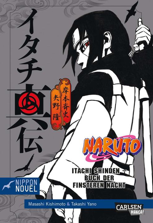 Immagine prodotto Naruto Itachi Shinden - Buch der finsteren Nacht (Nippon Novel) (Tedesco, Takashi Yano, 2017)