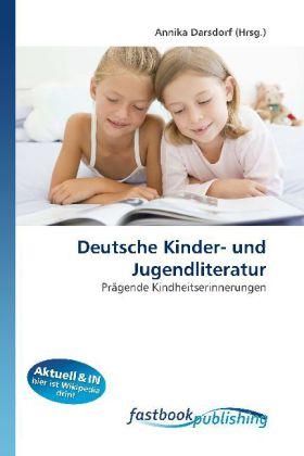 Actual product image FastBook Publishing Deutsche Kinder- und Jugendliteratur (German, Annika Darsdorf, 2011)