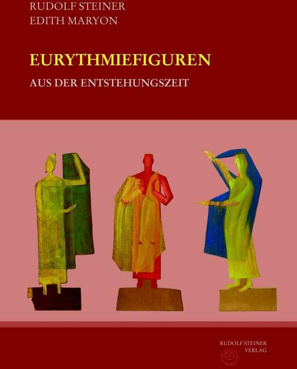 Actual product image Eurythmiefiguren aus der Entstehungszeit (German, Rudolf Steiner, 2018)