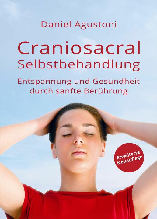 Produktbild Craniosacral-Selbstbehandlung (Deutsch, Daniel, Agustoni, 2024)
