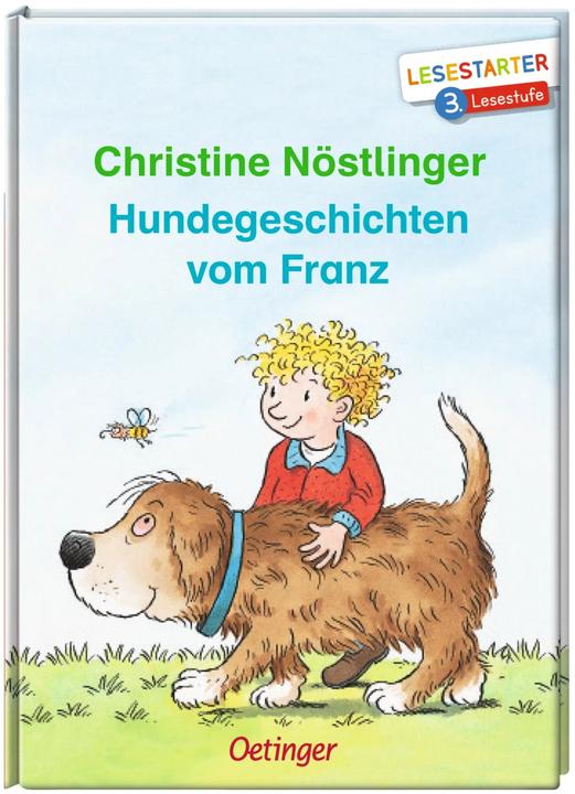 Produktbild Hundegeschichten vom Franz (Deutsch, Erhard Dietl, Christine Nöstlinger, 2019)