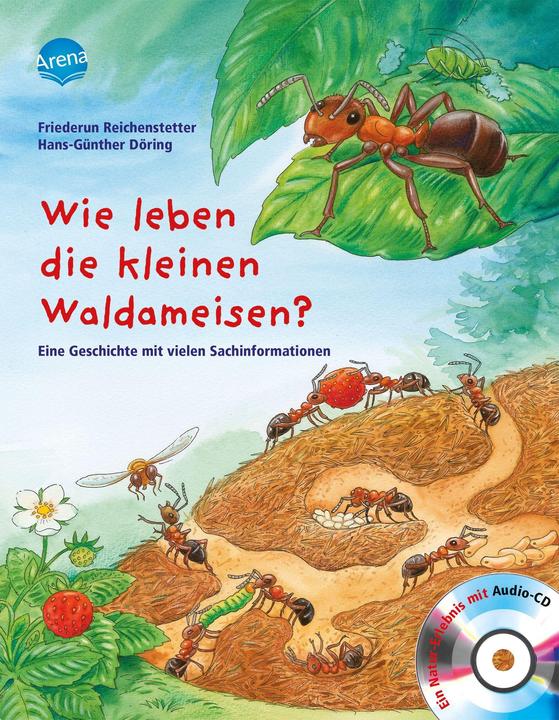 Image du produit Comment vivent les petites fourmis des bois? (Allemand, Hans-Günther Döring, Friederun Reichenstette, 2010)