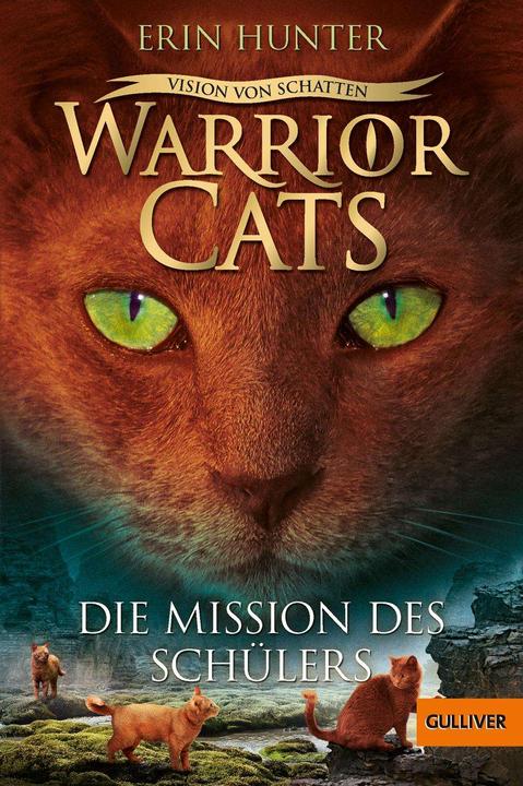 Actual product image Warrior Cats - Vision von Schatten. Die Mission des Schülers (German, Erin Hunter, Friederike Levin, Johannes Wiebel, 2020)